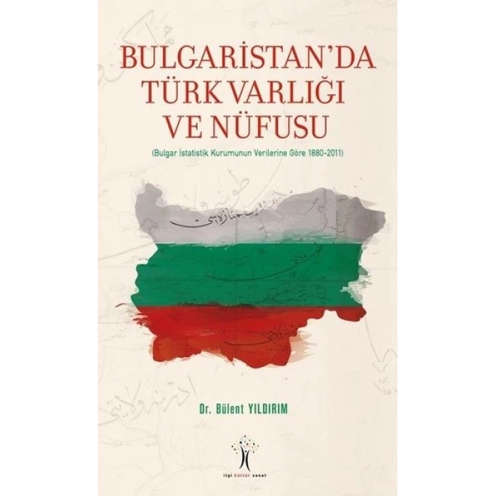 Bulgaristanda Türk Varlığı ve Nüfusu