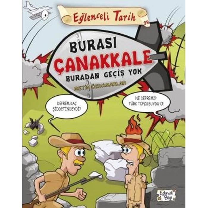 Burası Çanakkale Buradan Geçiş