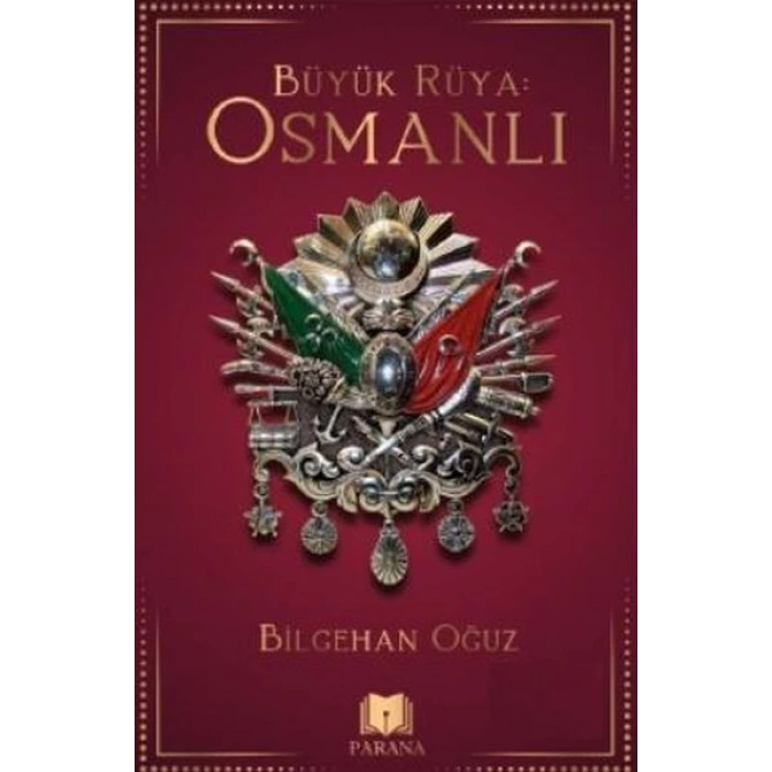 Büyük Rüya: Osmanlı