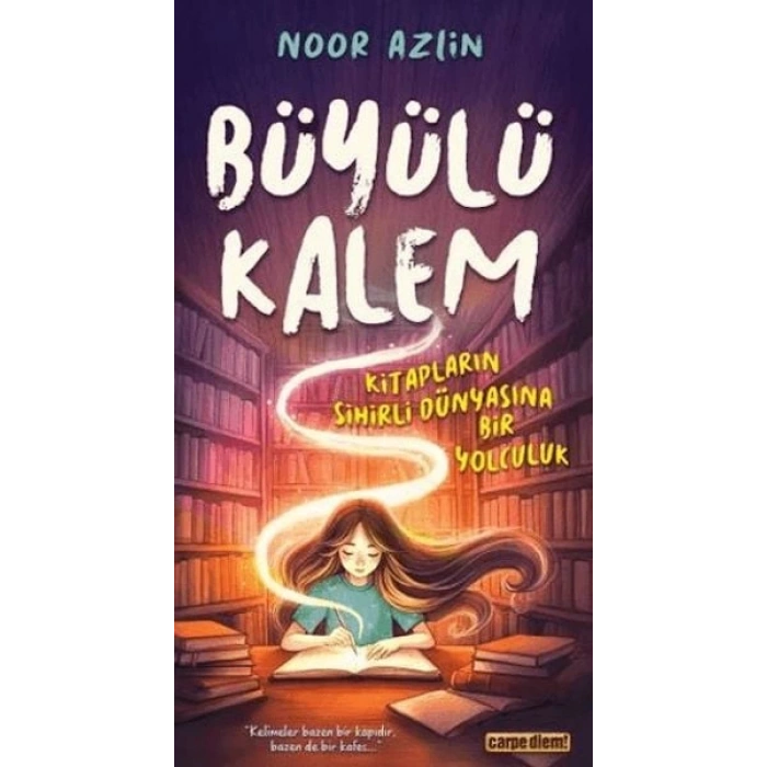 Büyülü Kalem ların Sihirli Dünyasına Bir Yolculuk