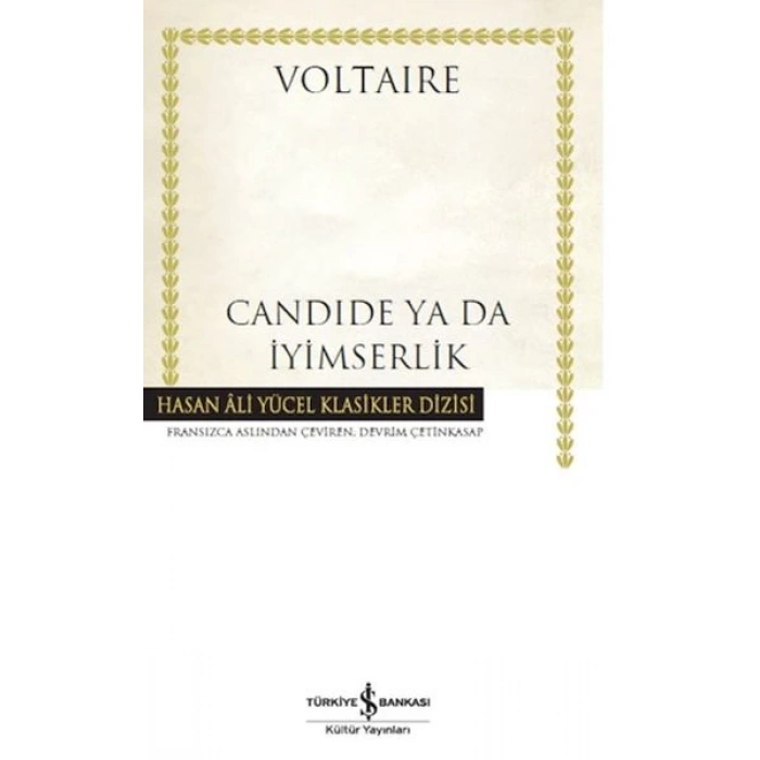 Candide Ya Da İyimserlik - Hasan Ali Yücel Klasikleri