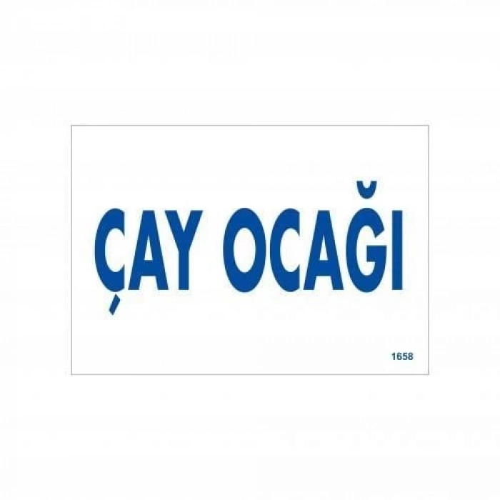 Çay Ocağı Uyarı Levhası 17,5x25 KOD:1658