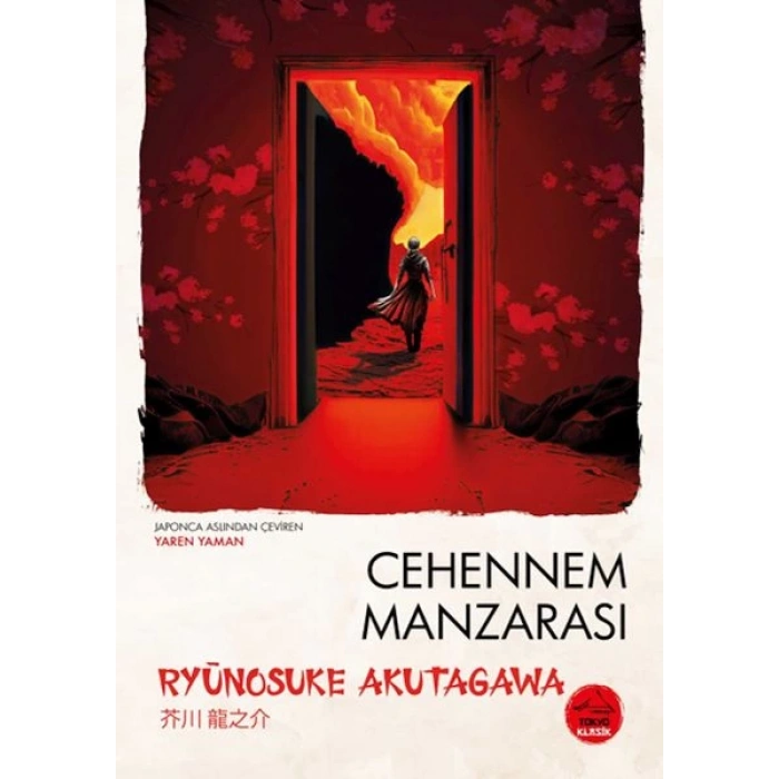 Cehennem Manzarası  Ryunosuke agawa - Japon Klasikleri