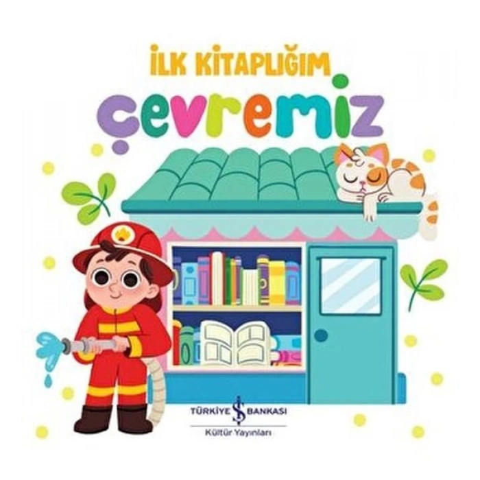 Çevremiz - İlk lığım
