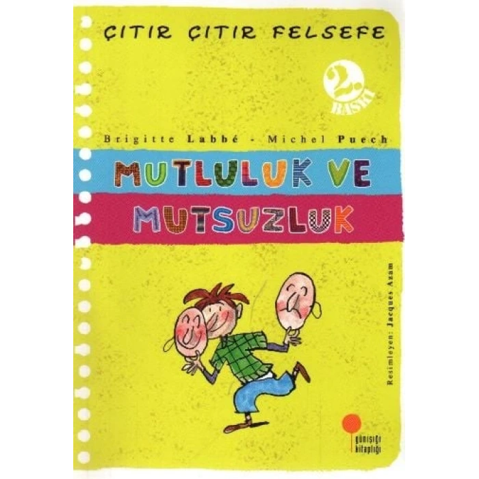 Çıtır Çıtır Felsefe 12 - Mutluluk ve Mutsuzluk