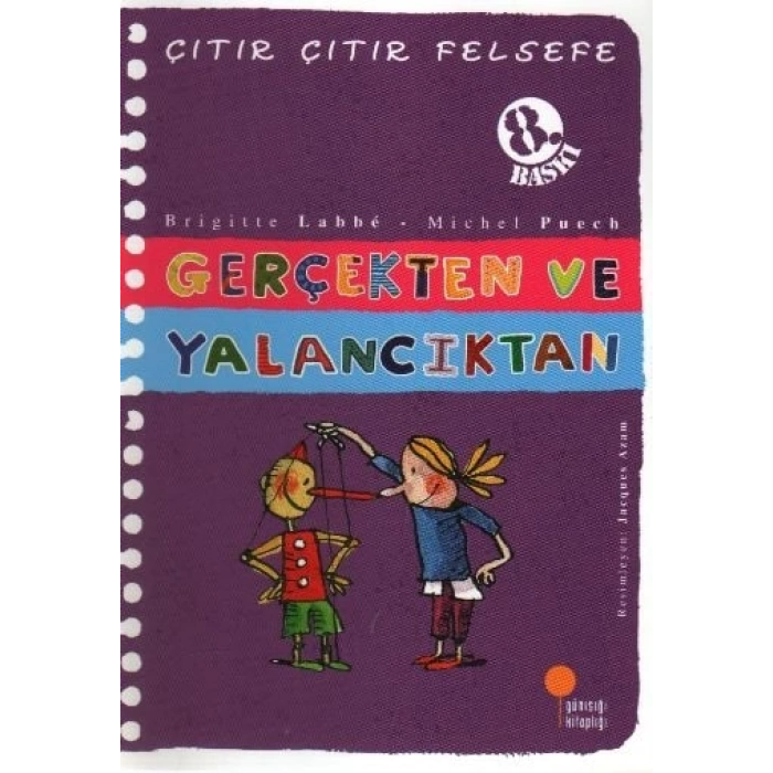Çıtır Çıtır Felsefe 3 - Gerçekten ve Yalancıktan