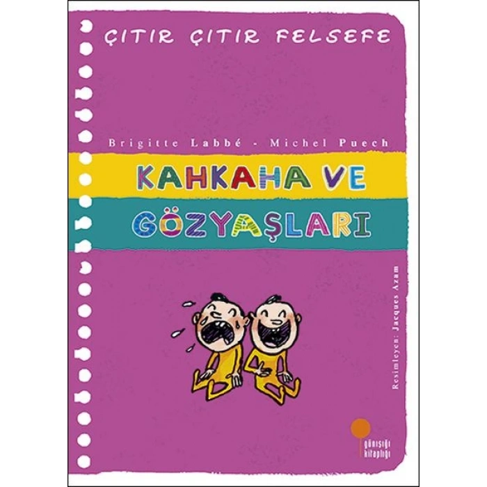 Çıtır Çıtır Felsefe 32 - Kahkaha ve Gözyaşları