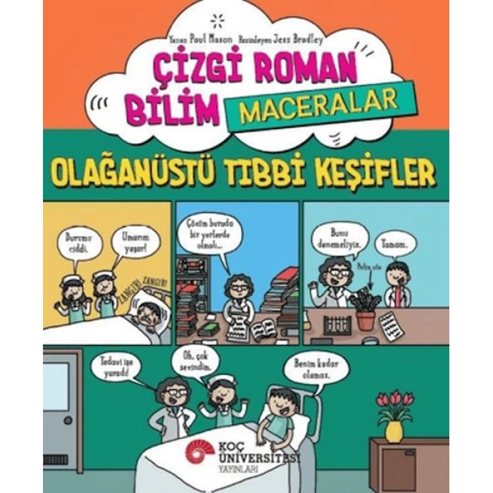 Çizgi Roman Bilim - Maceralar – Olağanüstü Tıbbi Keşifler