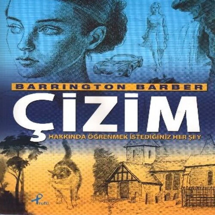 Çizim Hakkında Öğrenmek İstediğiniz Her Şey