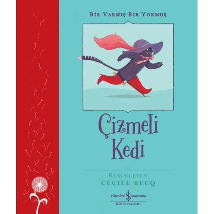 Çizmeli Kedi – Bir Varmış Bir muş