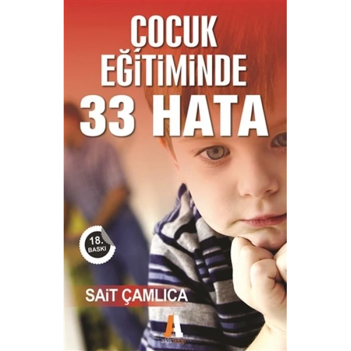 Çocuk Eğitiminde 33 Hata