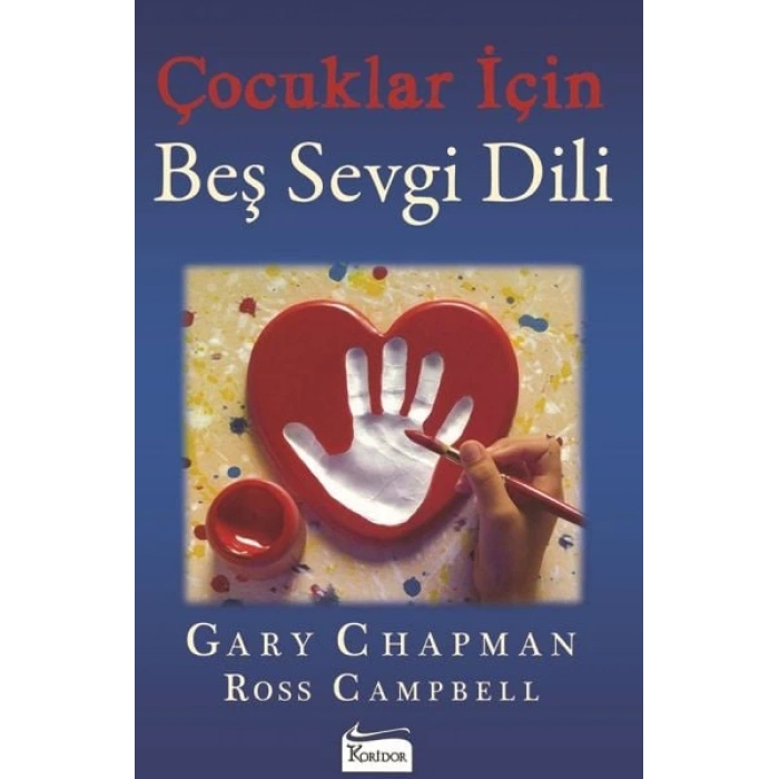 Çocuklar İçin Beş Sevgi Dili