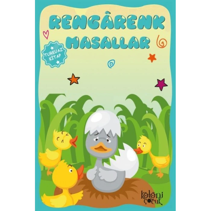 Çocuklar için Hayal ve Odak Geliştirici Rengarenk Masallar Turkuaz