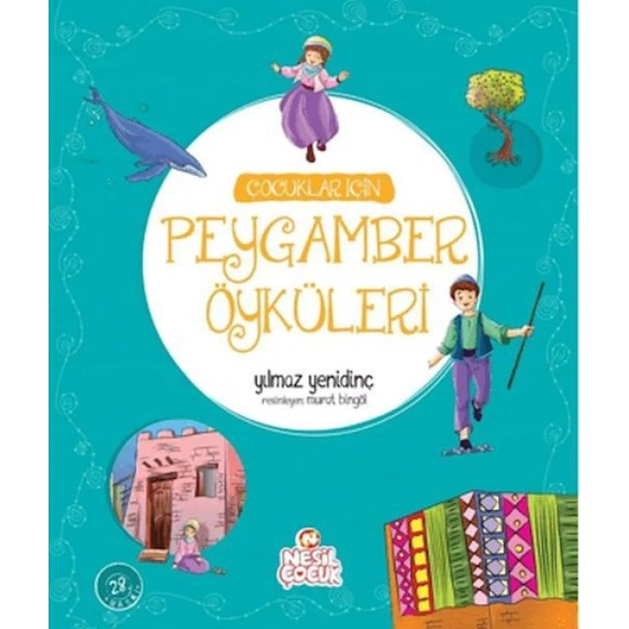 Çocuklar İçin Peygamber Öyküleri