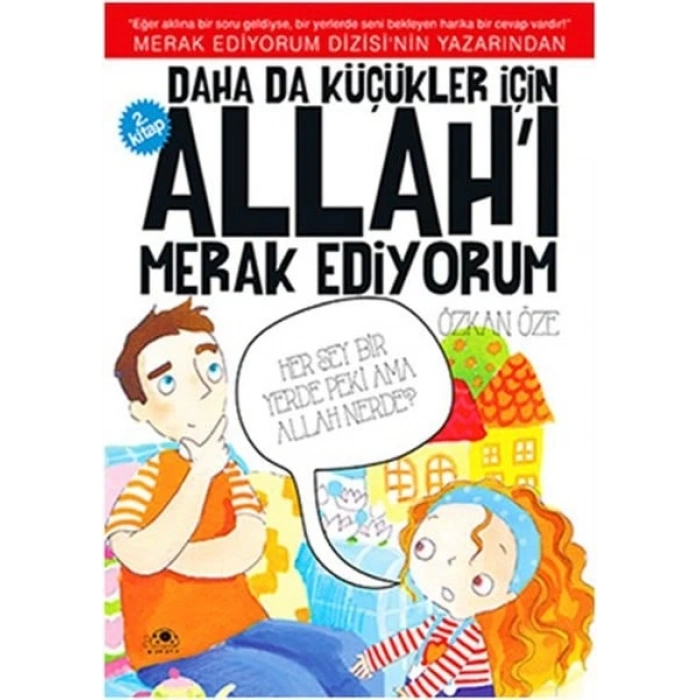 Daha Da Küçükler İçin Allahı Merak Ediyorum 2