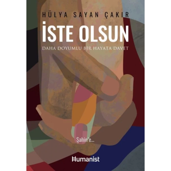 Daha Doyumlu Bir Hayata Davet