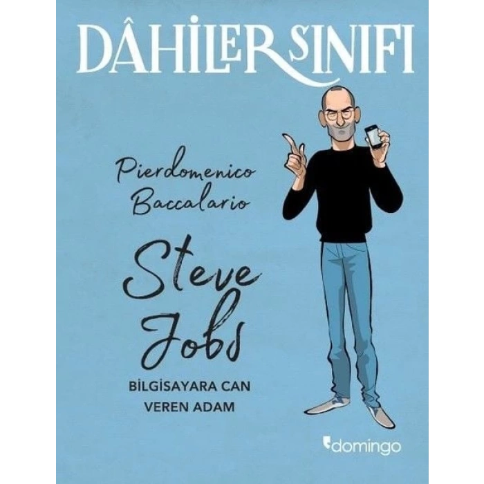Dahiler Sınıfı - Steve Jobs Bilgisa Can Veren Adam