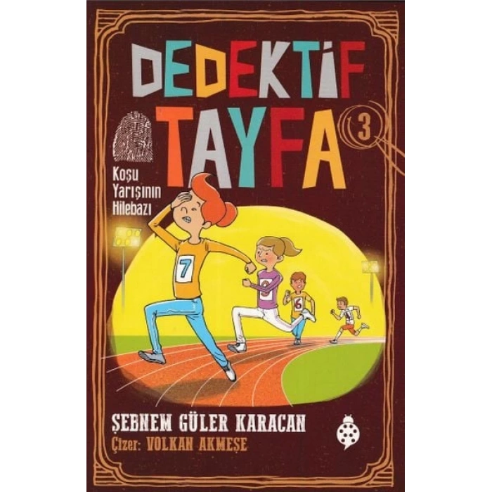 Dedektif Tayfa 3 - Koşu Yarışının Hilebazı