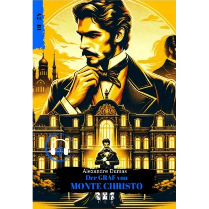 Der Graf Von Monte Chrısto (Almanca)