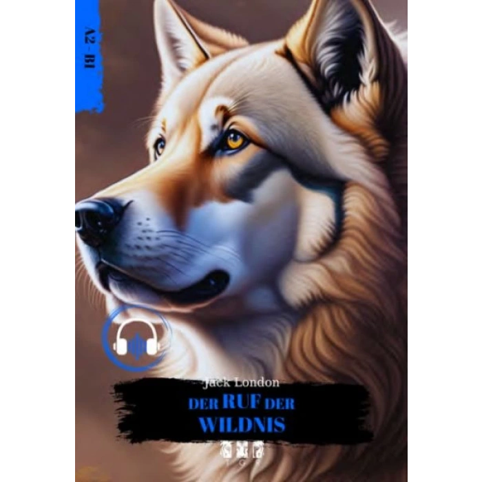 Der Ruf Der Wıldnıs (Almanca)