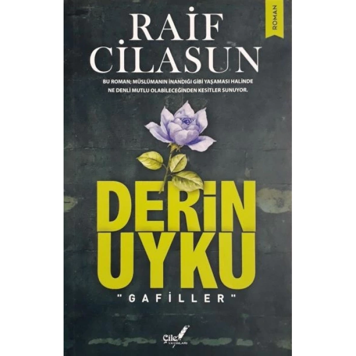 Derin Uyku "Gafiller"