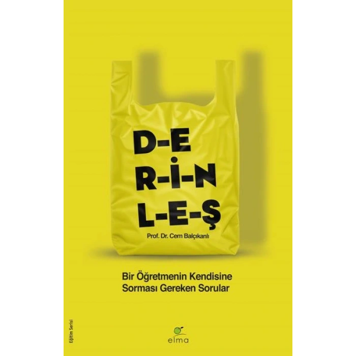 Derinleş - Bir Öğretmenin Kendisine Sorması Gereken Sorular