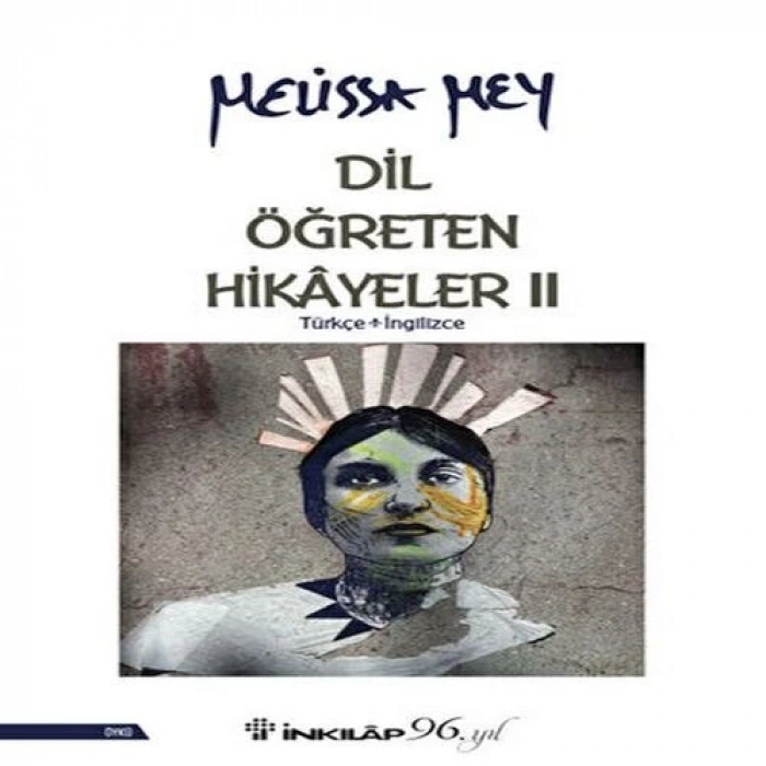 Dil Öğreten Hikayeler - 2  Türkçe - İngilizce