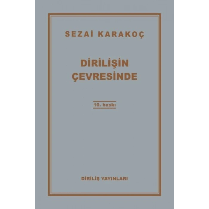 Dirilişin Çevresinde