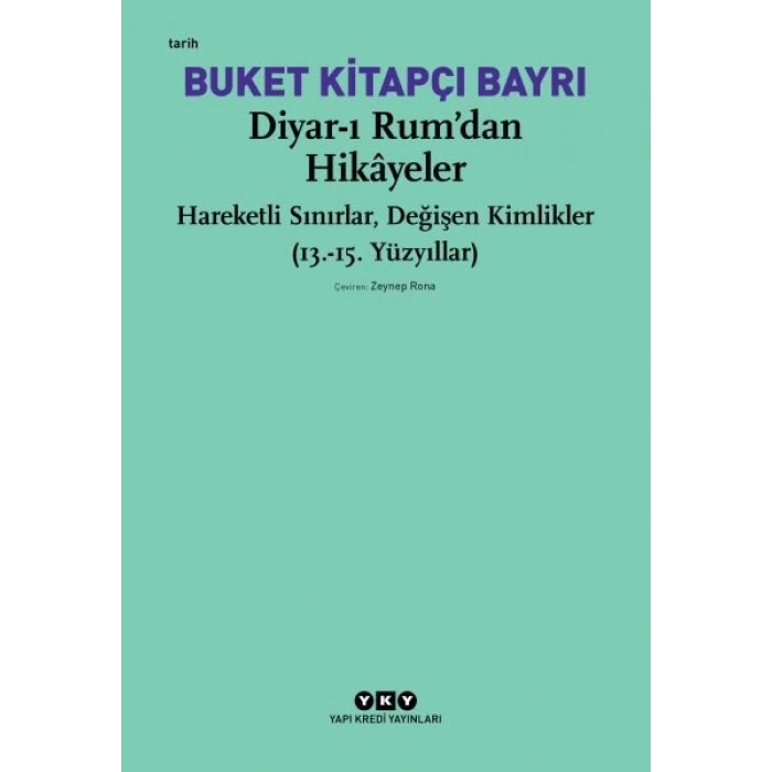 Diyar-ı Rum’dan Hikayeler