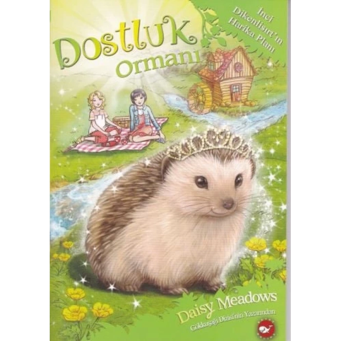Dostluk Ormanı 6 - İnci Dikenlisırtın Harika Planı