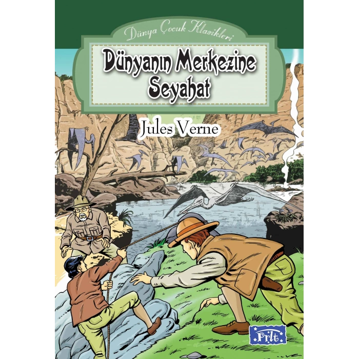 Dünya Çocuk Klasikleri Dizisi Dünyanın Merkezine Seyahat