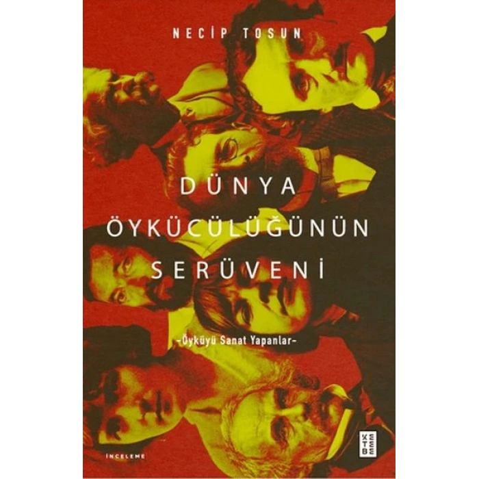 Dünya Öykücülüğünün Serüveni