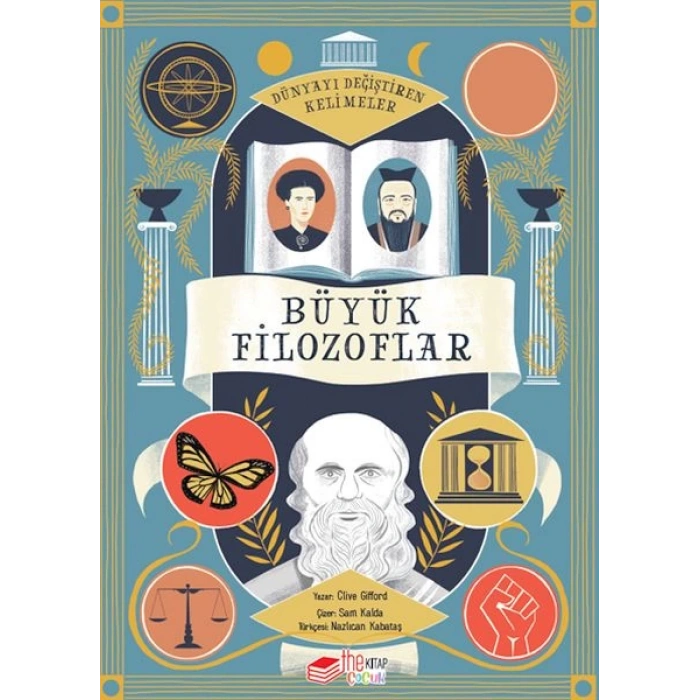 Dünyayı Değiştiren Kelimeler 1 - Büyük Filozoflar