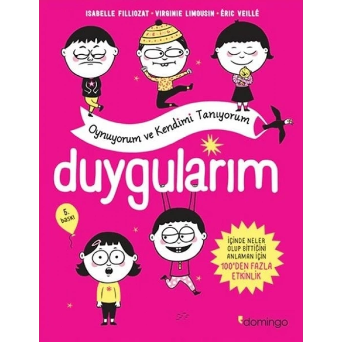 Duygularım - Oynuyorum ve Kendimi Tanıyorum