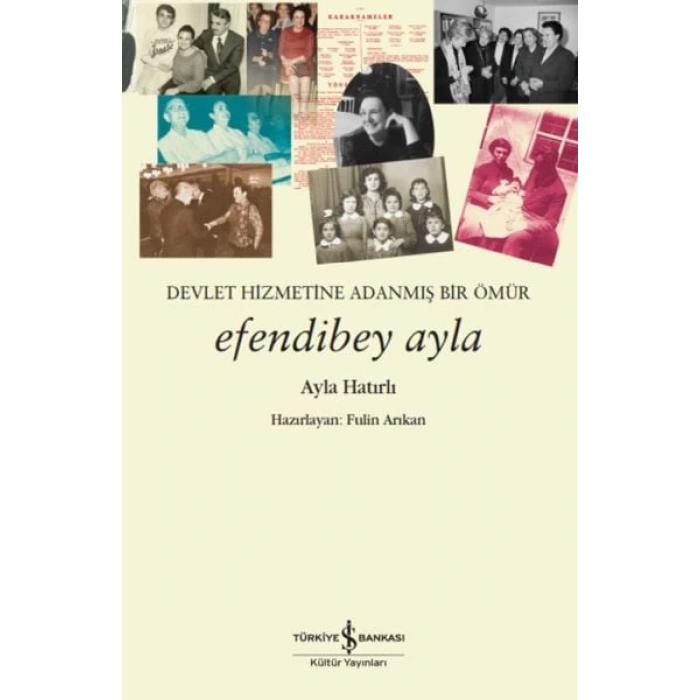 Ebey Ayla – Devlet Hizmetine Adanmış Bir Ömür