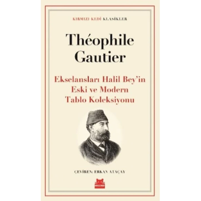 Ekselansları Halil Bey’in Eski ve Modern Tablo Koleksiyonu