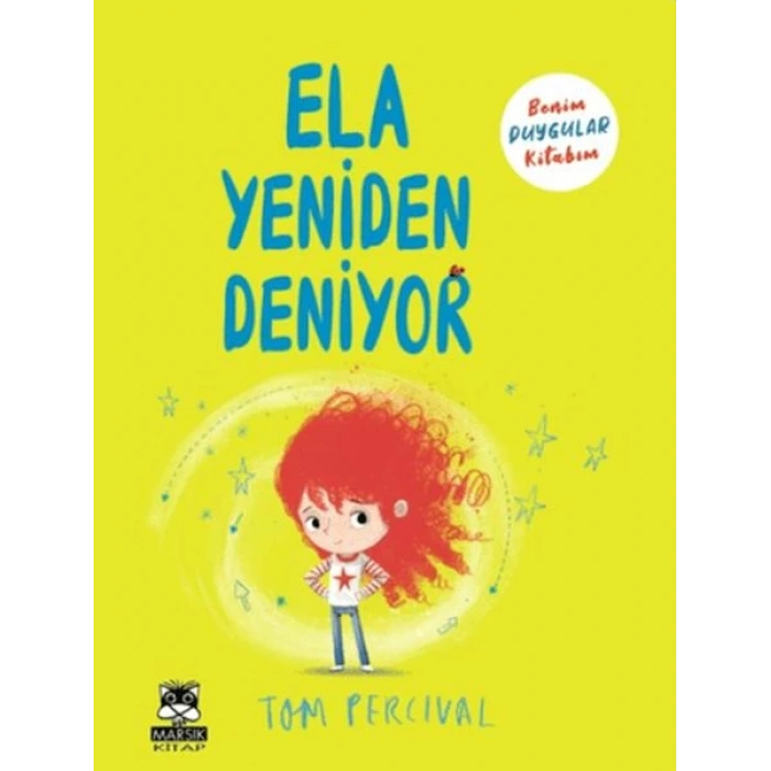 Ela Yeniden Deniyor