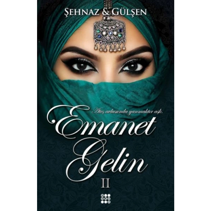 Emanet Gelin 2 (Ciltli)