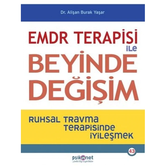 EMDR Terapisi ile Beyinde Değişim