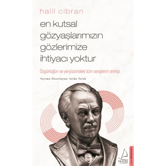 En Kutsal Gözyaşlarımızın Gözlerimize İhtiyacı tur