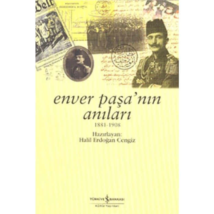 Enver Paşa’nın Anıları