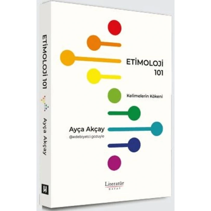 Etimoloji 101 - Kelimelerin Kökeni