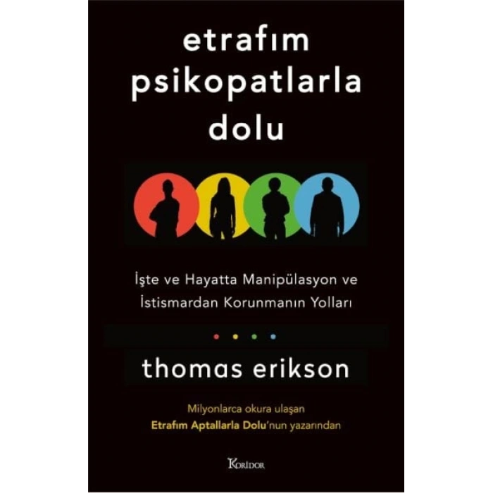 Etrafım Psikopatlarla Dolu