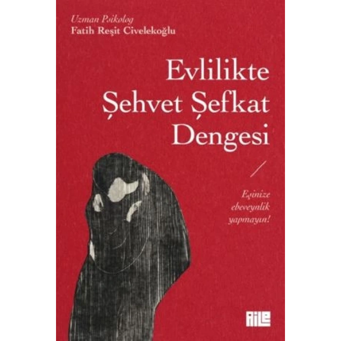 Evlilikte Şehvet Şefkat Dengesi