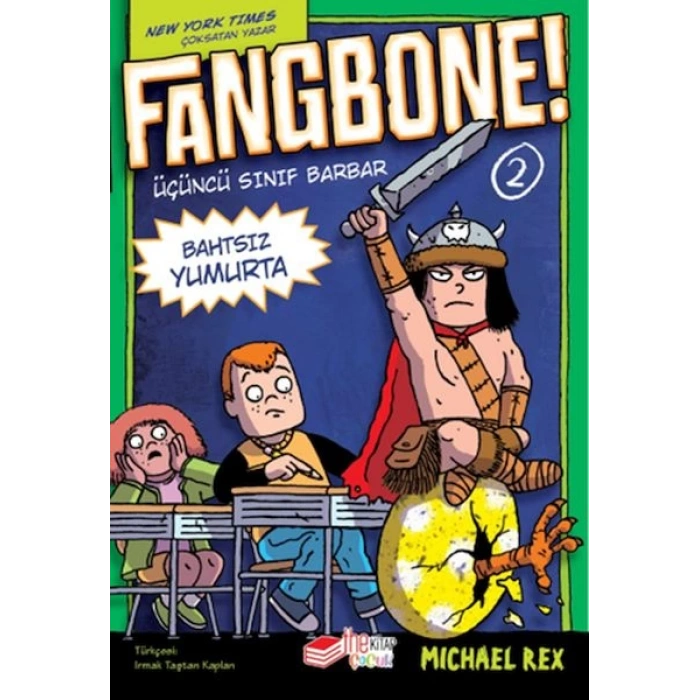 Fangbone! Bahtsız Yumurta