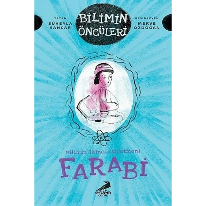 Farabi - Bilimin İkinci Öğretmeni
