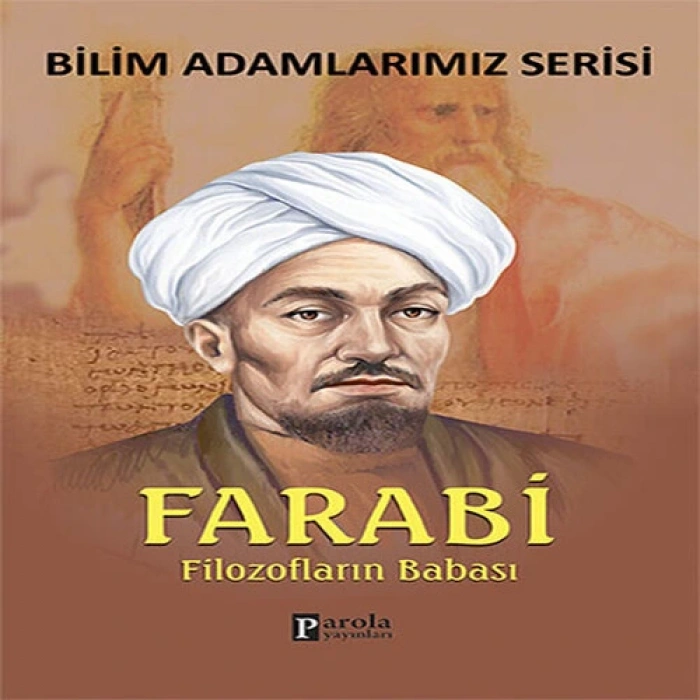 Farabi Filozofların Babası