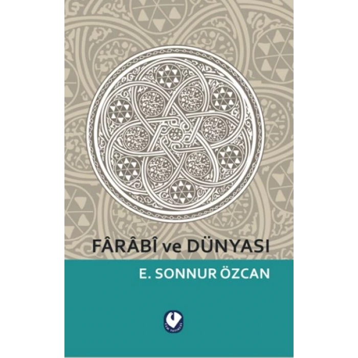 Farabi ve Dünyası