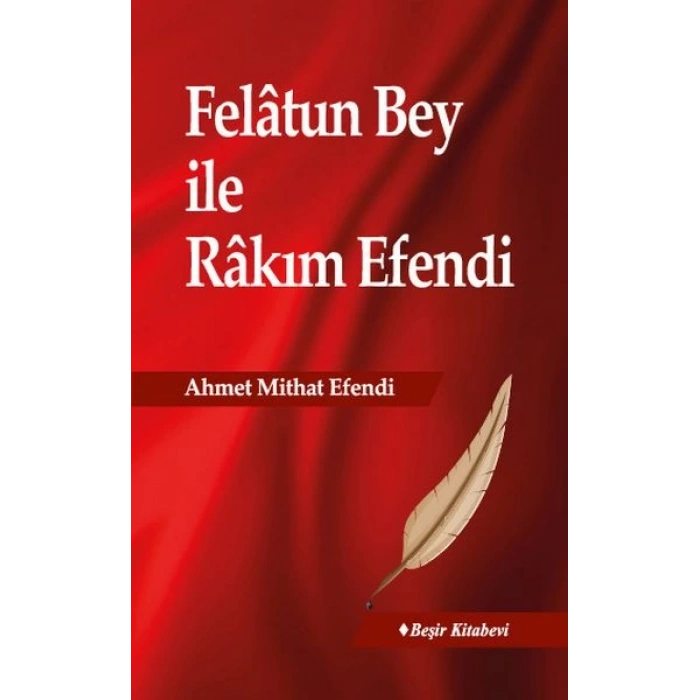 Felatun Bey İle Rakım E