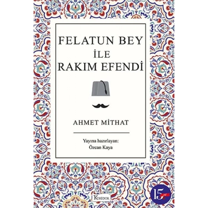 Felatun Bey ile Rakım E